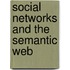 Social Networks and the Semantic Web