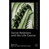 Social Relations And The Life Course