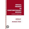 Social Trends in Contemporary Russia door Onbekend