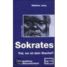 Sokrates - Tod, wo ist dein Stachel? door Mathias Jung