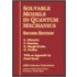 Solvable Models In Quantum Mechanics