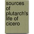 Sources Of Plutarch's Life Of Cicero