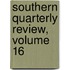 Southern Quarterly Review, Volume 16