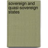 Sovereign and Quasi-Sovereign States door Hyde Clarke