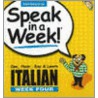 Speak In A Week! Italian 4 [with Cd] door Rosamaria Ruggeri