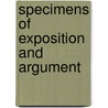 Specimens of Exposition and Argument by Unknown