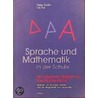 Sprache und Mathematik in der Schule door Peter Gallin