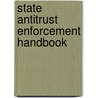 State Antitrust Enforcement Handbook door Americam Bar Association