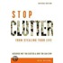 Stop Clutter From Stealing Your Life