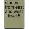 Stories From East And West - Level 5 door Stephen Alumenda