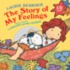 Story Of My Feelings [with Audio Cd]