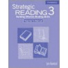 Strategic Reading 3 Teacher's Manual by Samuela Eckstut