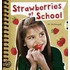 Strawberries At School Nf (Orange A)