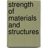 Strength of Materials and Structures door Sir John Anderson
