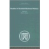 Studies In Scottish Business History door Onbekend