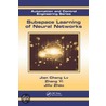 Subspace Learning Of Neural Networks door Zhang Yi