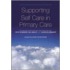 Supporting Self Care In Primary Care