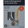 Surgical Management Of Low Back Pain by Regis Haid