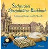 Sächsisches Spezialitäten-Backbuch door Jürgen Helfricht