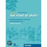 Taal vitaal op school 1. Arbeitsbuch by Stephen Fox