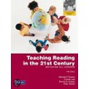 Teaching Reading In The 21st Century by Michael Graves