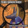 Team Undercover 01. Fluch des Anubis door Onbekend