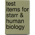 Test Items for Starr & Human Biology