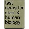 Test Items for Starr & Human Biology by Larry G. Sellers