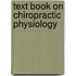 Text Book on Chiropractic Physiology