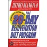 The 20-Day Rejuvenation Diet Program by Jeffrey S. Bland