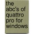 The Abc's Of Quattro Pro For Windows