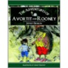 The Adventures Of Avortit And Rooney by Jeffrey Benson