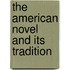 The American Novel And Its Tradition