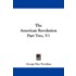 The American Revolution Part Two, V1