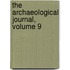 The Archaeological Journal, Volume 9