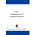 The Architecture of Colonial America