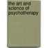 The Art And Science Of Psychotherapy