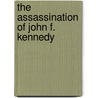 The Assassination of John F. Kennedy by Lauren Spencer