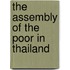 The Assembly Of The Poor In Thailand