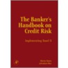 The Banker's Handbook on Credit Risk by Morton Glantz