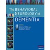 The Behavioral Neurology Of Dementia door Bruce L. Miller