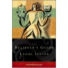 The Believer's Guide to Legal Issues door Stephen Bloom