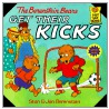 The Berenstain Bears Get Their Kicks door Stan Berenstain