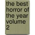 The Best Horror of the Year Volume 2