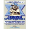 The Big Book of Jewish Sports Heroes by Joachim Horvitz