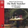 The Body Snatchers And Other Stories by Robert Stevenson