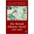 The British Atlantic World 1500-1800