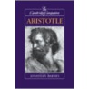 The Cambridge Companion to Aristotle door Jonathan Barnes