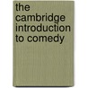 The Cambridge Introduction To Comedy door Eric Weitz