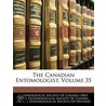 The Canadian Entomologist, Volume 35 by Entomological S